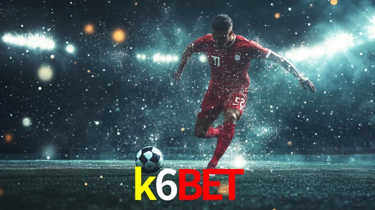 Plataforma de Apostas k6bet
